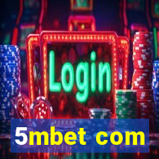 5mbet com